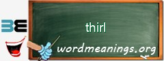 WordMeaning blackboard for thirl